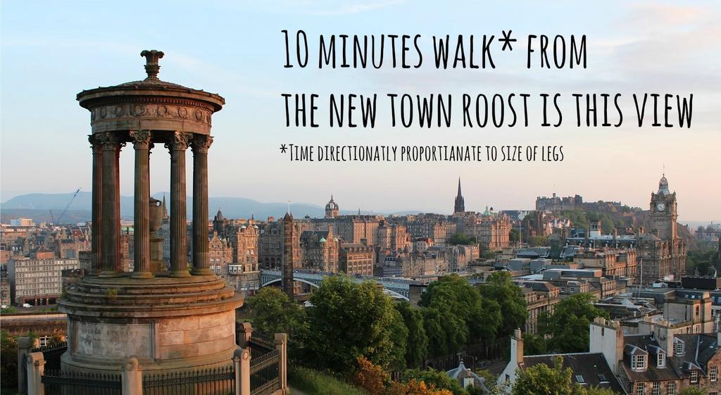 The New Town Roost * Edinburgh